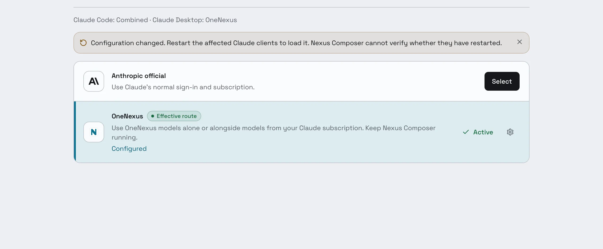 Composer's Claude page after selecting OneNexus. The status line reads Claude Code: Combined · Claude Desktop: OneNexus, and a banner reads Configuration changed. Restart the affected Claude clients to load it. The OneNexus card is marked Effective route and Active, and Anthropic official now shows Select.